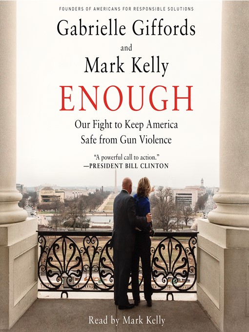 Title details for Enough by Gabrielle Giffords - Available